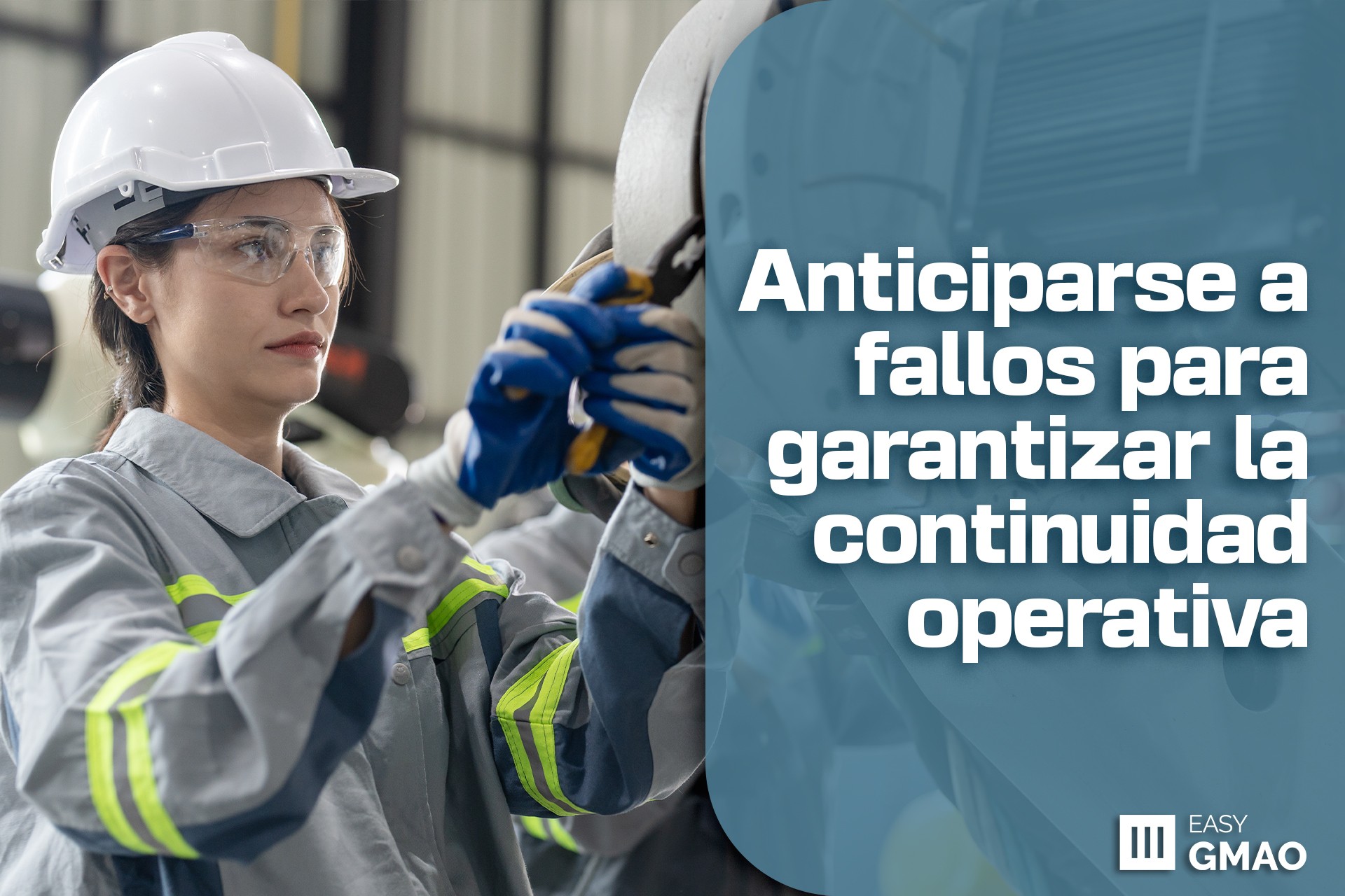 Mantenimiento predictivo industrial: anticiparse a los fallos para garantizar la continuidad operativa