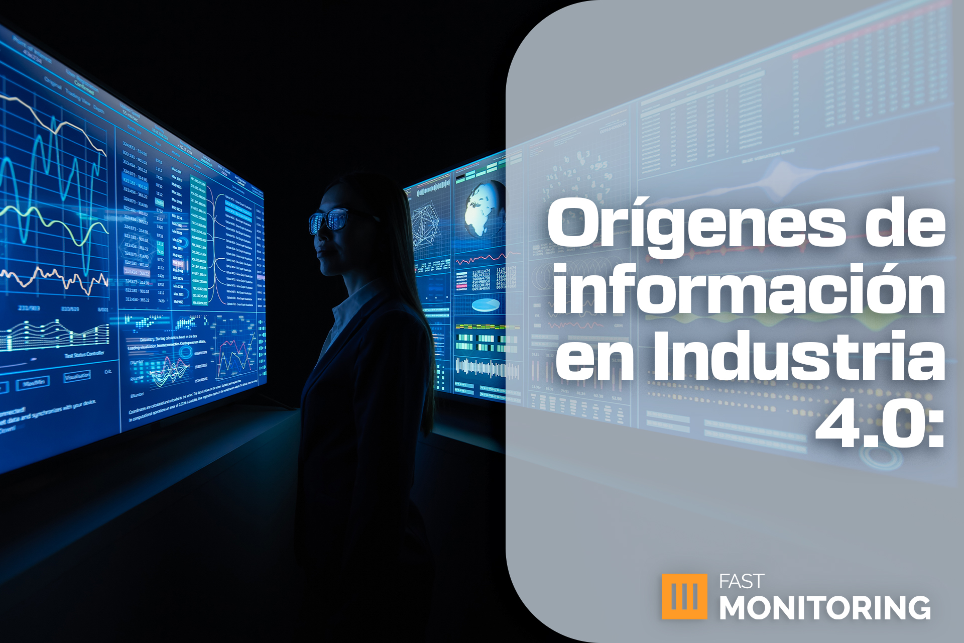 Los distintos orígenes de información en una fábrica industrial y cómo aprovecharlos en tiempo real