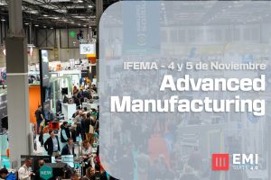 EMI Suite 4.0 presente en Advanced Manufacturing 2026, feria de fabricación avanzada y automatización industrial en IFEMA Madrid los días 4 y 5 de noviembre